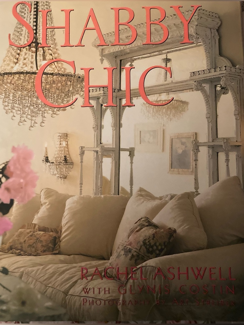 Shabby Chic Hardcover Book - by Rachel Ashwell